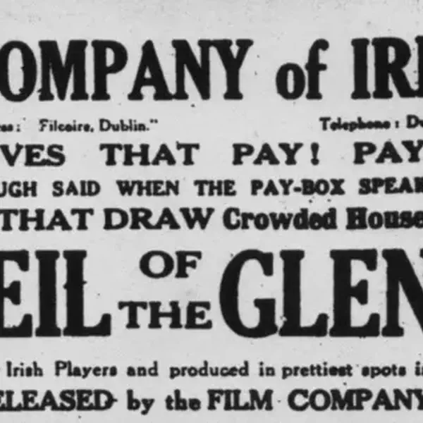 O'Neil of the Glen, the first production released by the Film Company of Ireland, premiers at Dublins Bohemian Theatre
